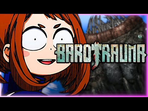 Barotrauma IS HORRIFYING! WE FOUND ITS LAIR!