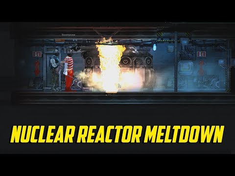 Barotrauma – Nuclear Reactor Meltdown
