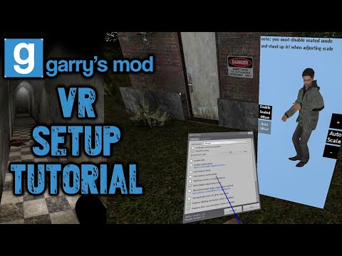 Garry's Mod VR Setup Tutorial