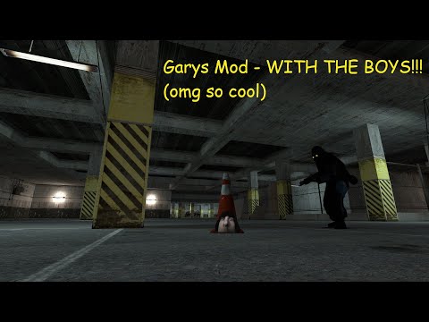 Gary's Mod – WITH THE BOYS!!! (so cool and epic)