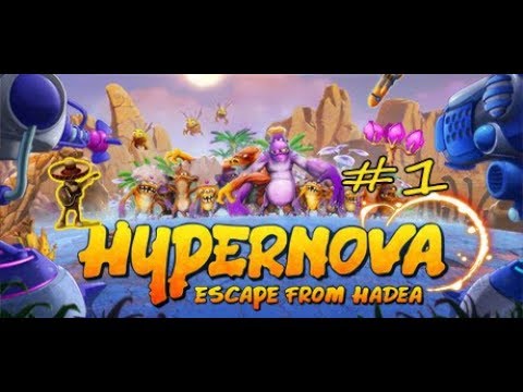 Hypernova Escape from Hadea#1 COLONIZANDO EL PLANETA I Gameplay Español I Mariatxi