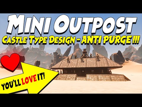 MINI OUTPOST – ANTI PURGE | CONAN EXILES