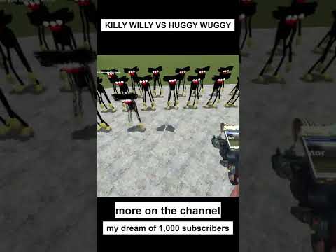 NEW KILLY WILLY ROBLOX VS ALL HUGGY WUGGY in Garry's Mod!!!
