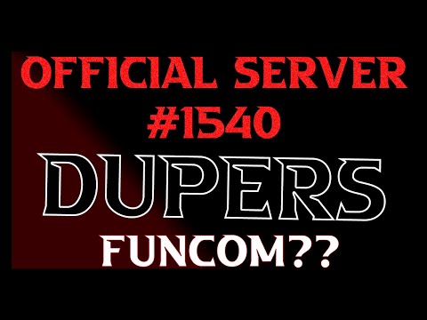 OFFICIAL PVP | Server War Against Dupers | Where is Funcom? | Conan Exiles