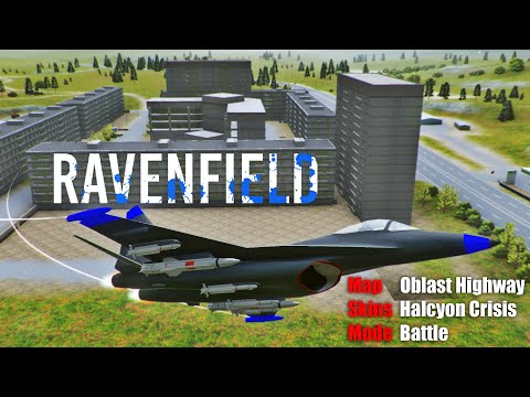 Ravenfield – Halcyon Crisis on Oblast Highway