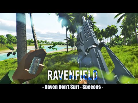 Ravenfield – Raven Don't Surf – Specops