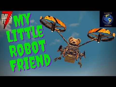 7 Days to Die Alpha 20 Robotic Drone Tutorial