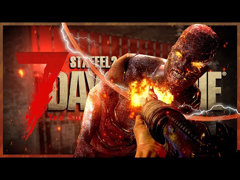 7 DAYS TO DIE 🧟 S2E130: BLUTMOND IX – Zwischen BLITZEN und BLEI