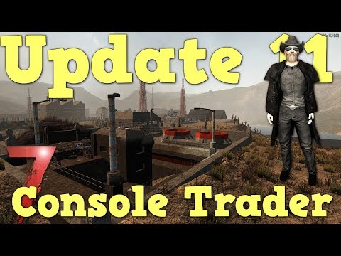 7 Days to Die | PS4 | XBOX1 | TRADER UPDATE Console update 1