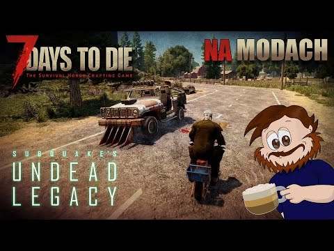 7 Days to Die Undead Legacy 2.6.17 #26 Naprawczy niewypał!