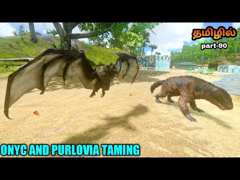 Ark Survival Evloved| Ark Survival Gameplay | Onyc & Purlovia Taming Tamil | Jinesh Gaming | part-90