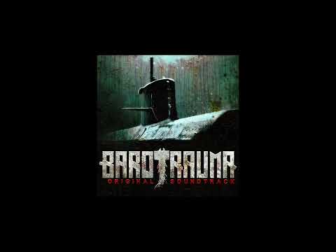 Barotrauma OST – 10 – Embrace The Abyss