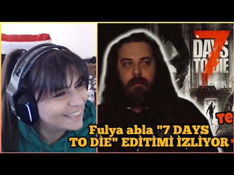 FULYA ABLA "NEMESİSTV" 7 DAYS TO DİE EDİTİMİ İZLİYOR