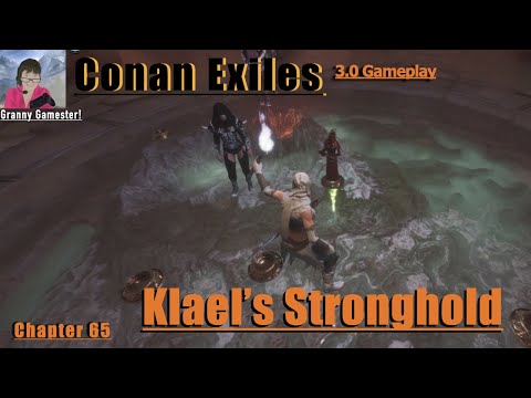 Klael's Stronghold! Conan Exiles 3.0 gameplay