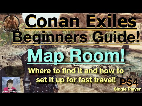 Map Room & Fast Travel! Conan Exiles Beginner Guide