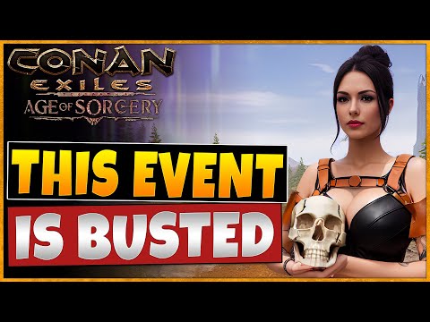 This Chapter 2 Event Is Busted In Conan Exiles 3.0 Age Of Sorcery | Testlive