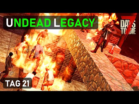 Undead Legacy #21 – Blutmond III 🌕 7 Days To Die Mod Deutsch