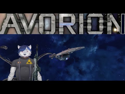 Vtuber Plays Avorion 2.0 | Space Sandbox | Calm Content | Longplay |  Episode 4. Xanion And The AI