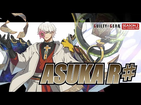 Guilty Gear -Strive- – Asuka R# DLC Character Trailer