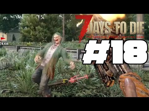 7 DAYS TO DIE – ALPHA 21 #18 "LA COSA MEJORA" | GAMEPLAY ESPAÑOL