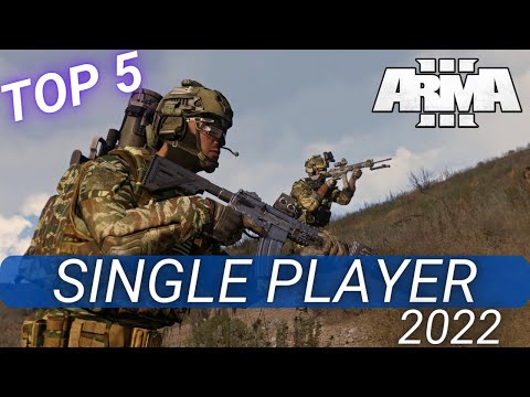 Arma 3 Mods – TOP 5 SINGLE PLAYER Scenarios | Vol. 3 (2022) [2K]