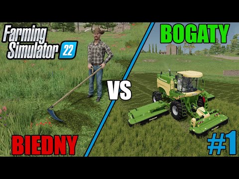 BIEDNY VS BOGATY W FARMING SIMULATOR 22 #1
