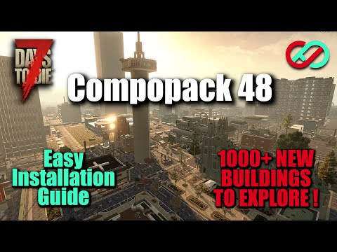 Compopack 48 Easy Installation Guide | 7 Days To Die