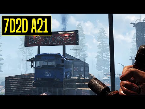 Ein folgenschwerer Patch ist erschienen  | 7 Days to Die Alpha 21 deutsch