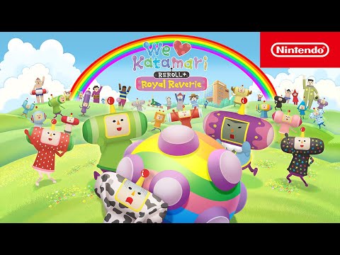 We Love Katamari REROLL+ Royal Reverie – Launch Trailer – Nintendo Switch