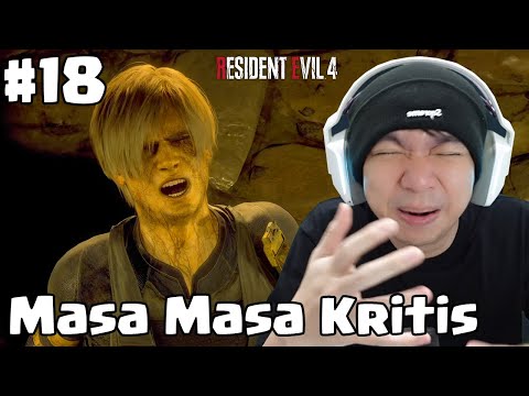 Ohh Noo Masa Kritis Leon – Resident Evil 4 Remake Indonesia – Part 18