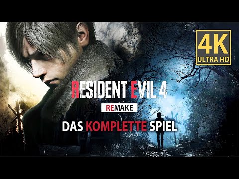 RESIDENT EVIL 4 REMAKE ★ Full Game: Horror Game Let's Play Deutsch/German Gameplay