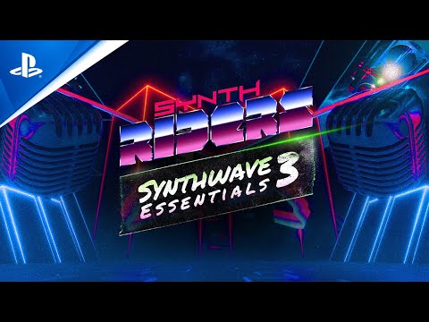 Synth Riders – Synthwave Essentials 3 Launch Trailer | PS VR2 & PSVR Games