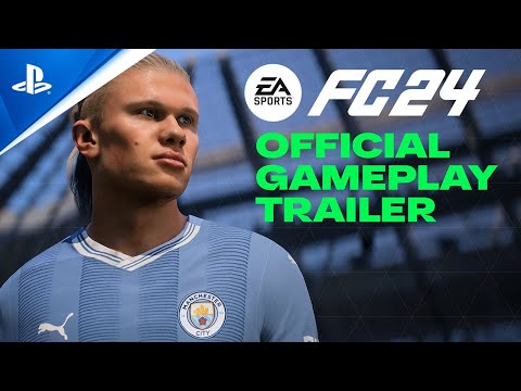 EA Sports FC 24 – Gameplay Reveal Trailer | PS5 & PS4 Games