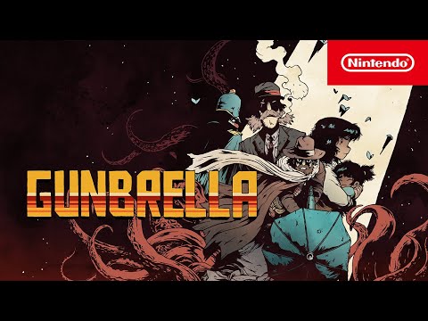 Gunbrella – Multitool of the Trade Trailer – Nintendo Switch