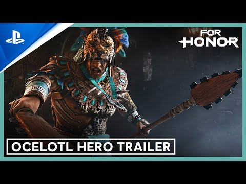 For Honor: Ocelotl Hero – Reveal Trailer | PS4 Games