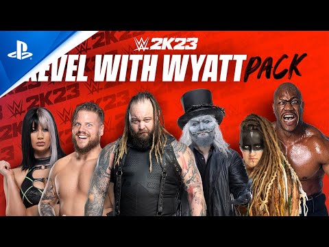 WWE 2K23 – DLC 4: Revel with Wyatt Pack | PS5 & PS4 Games