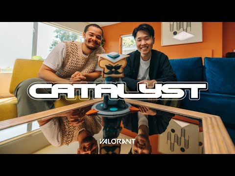 CATALYST: Setting a New Bar // VALORANT