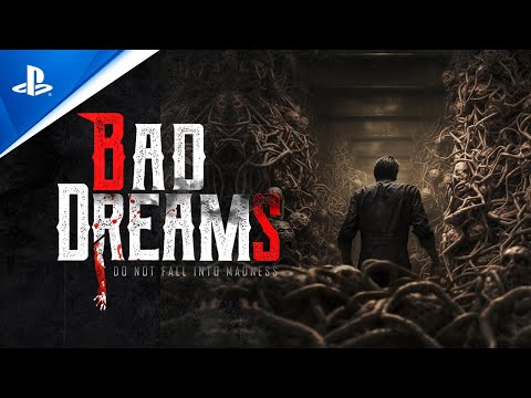 Bad Dreams – Launch Trailer | PS4 & PSVR Games
