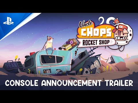 Uncle Chop’s Rocket Shop – Announcement Trailer – PS5 Games