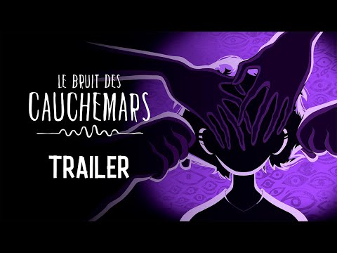 Le Bruit des Cauchemars – Trailer d’Annonce