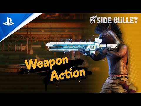 Side Bullet – Weapon Action Trailer | PS5 Games