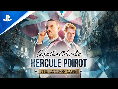 Agatha Christie – Hercule Poirot: The London Case – Launch Trailer | PS5 & PS4 Games