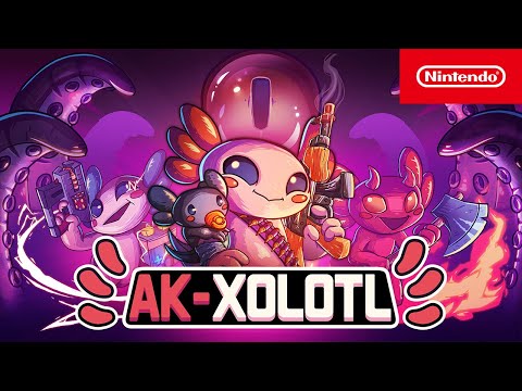 AK-xolotl – Launch Trailer – Nintendo Switch