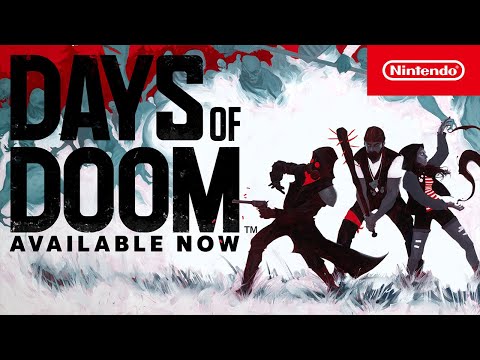 Days of Doom – Launch Trailer – Nintendo Switch