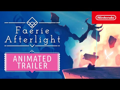 Faerie Afterlight – Animated Trailer – Nintendo Switch