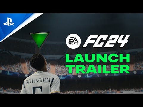 FC 24 – Launch Trailer | PS5 & PS4 Games