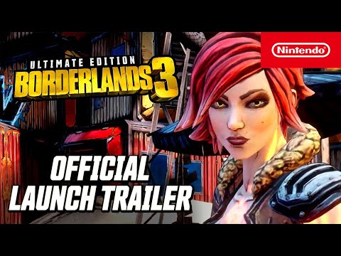 Borderlands 3 Ultimate Edition – Launch Trailer – Nintendo Switch