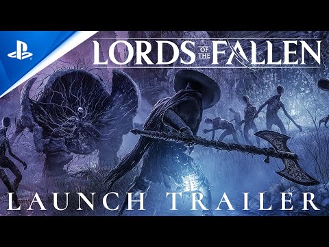 Lords of the Fallen – Launch Trailer | PS5 Games