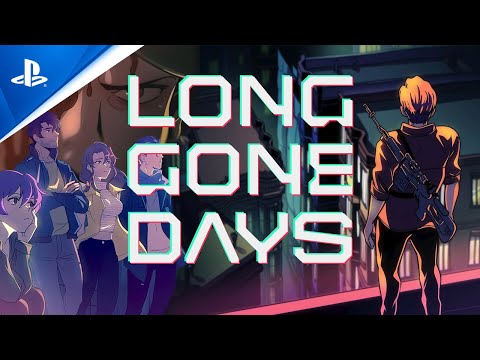 Long Gone Days – Launch Trailer | PS5 & PS4 Games