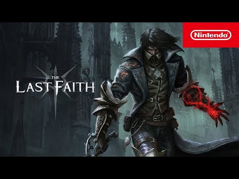 The Last Faith – Launch Trailer – Nintendo Switch
